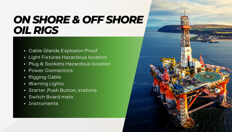 Best Electrical & Explosion proof material supplier for Oil Rigs
